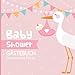 Produktbild Baby Shower Gästebuch: Deine erste Party! 50 Einträge für Gäste, Glückwünsche fürs Baby, Platz für Fotos, Geschenkeliste, rosa mit Klapperstorch