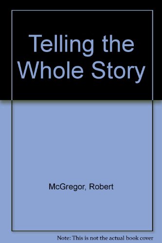 Preisvergleich Produktbild Telling the Whole Story