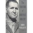 The Theatre Of Bertolt Brecht