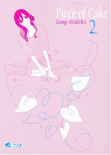 Piece of Cake — Tome 2