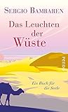 Das Leuchten der Wüste: Ein Buch für die Seele by 