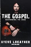 The Gospel According to Luke by Steve Lukather, Paul Rees