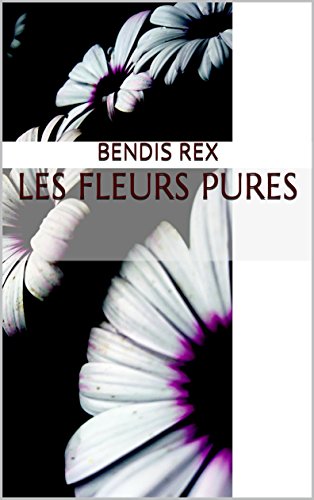 Book's Cover of Les fleurs pures