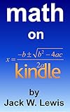 Image de Math on Kindle: How to make equations and figures look good on any Kindle device