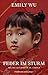 Feder im Sturm: Meine Kindheit in China by 