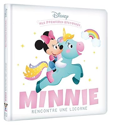 Hachette Jeunesse Collection Disney DISNEY - Mes Premières Histoires - Minnie rencontre une Licorne