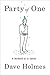Party of One: A Memoir in 21 Songs by 