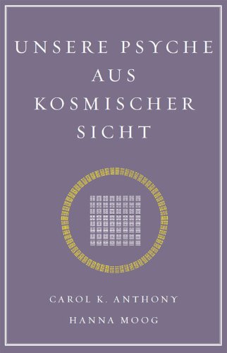 Unsere Psyche aus kosmischer Sicht