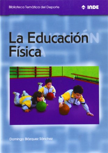 Educacion fisica, la