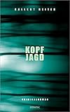 Bücher Neuerscheinungen 2022 - Kopfjagd von Jörg Reiter