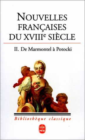 <a href="/node/15014">Nouvelles françaises du XVIIIe siècle II</a>