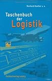 Taschenbuch der Logistik by Reinhard Koether