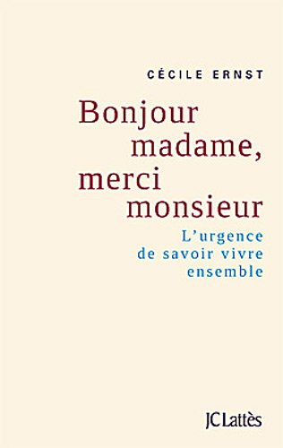 couverture de : Bonjour madame, merci monsieur