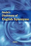 Image de Soule's Dictionary of English Synonyms (English Edition)