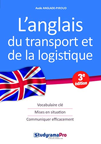 Télécharger Anglais du transport et de la logistique PDF Ebook En Ligne