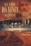 le code da vinci decrypté