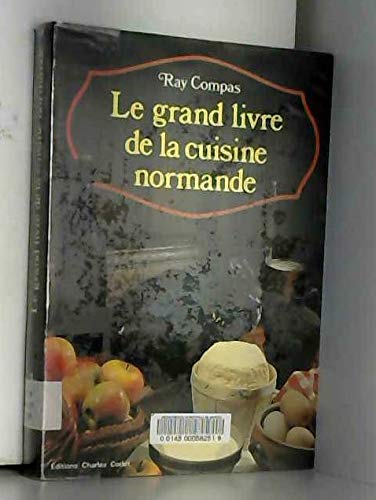 Le grand livre de la cuisine normande en ligne