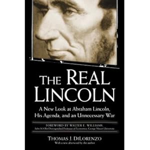 [(The Real Lincoln: A New Look at Abraham Lincoln, His Agenda and an Unnecessary War)] [Author: Thomas J. Dilorenzo] published on (June, 2004) Livre en Ligne - Telecharger Ebook