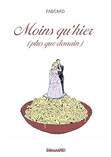 jaquette livre Moins qu'hier, plus que demain