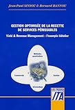 Image de Gestion optimisée de la recette de services périssables : Yield & Revenue Management : l'exemple hôtelier