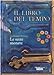 Le sette monete. Il libro del tempo: 2 - Guillaume Prévost, G. Burali D'Arezzo, S. Tagliacozzo