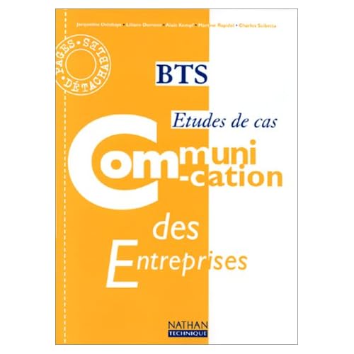 Communication des entreprises BTS. Etudes de cas