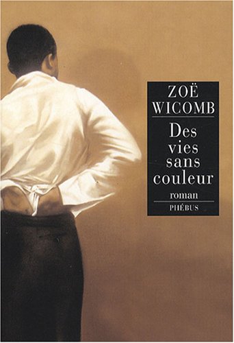 couverture de : DES VIES SANS COULEUR couverture de : DES VIES SANS COULEUR