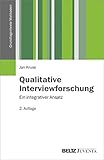 Image de Qualitative Interviewforschung: Ein integrativer Ansatz (Grundlagentexte Methoden)