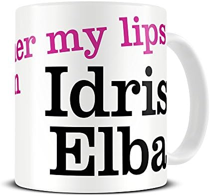 MG309 Magoo I'd Rather My Lips Were on Idris Elba Gift Mug