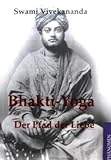 Bhakti-Yoga: Der Pfad der Liebe (Phänomen Red Pockets) by