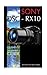 Produktbild Sony DSC-RX10: Ultimate Beginner's Guide