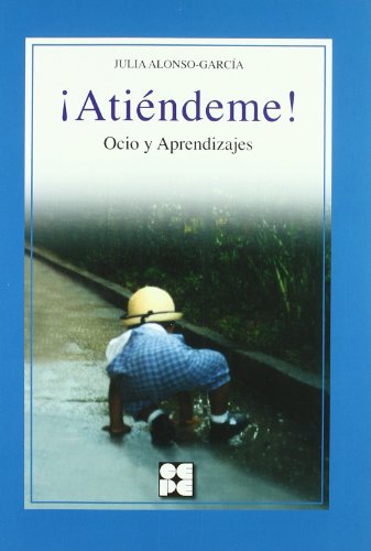 Atiéndeme: Ocio y aprendizaje en niños con T.G.D. (Educación especial y dificultades de aprendizaje)