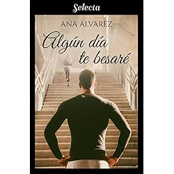 Algún día te besaré