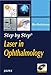 Produktbild Laser in Ophthalmology (Step by Step)