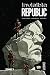 Invisible Republic, Tome 3 : - Jordan Boyd, Dylan Todd, Brenda Scott Royce, Gabriel Hardman, Corinna Bechko
