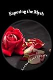 Image de Exposing the Myth (English Edition)
