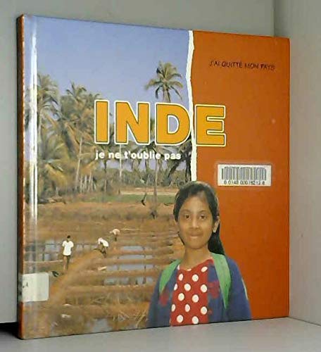 couverture de : Inde, je ne t'oublie pas