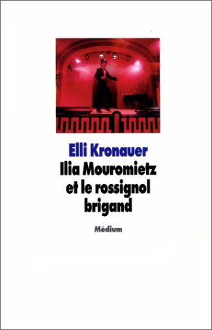 couverture de : Ilia Mouromietz et le Rossignol Brigand