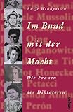 Image de Im Bund mit der Macht: Die Frauen der Diktatoren