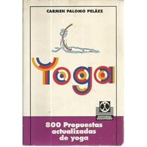 Yoga - 800 propuestas actualizadas de yoga