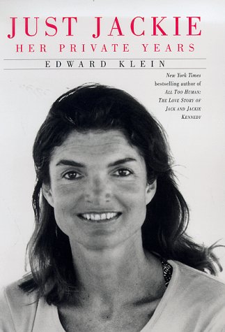 Just Jackie: Her Private Years