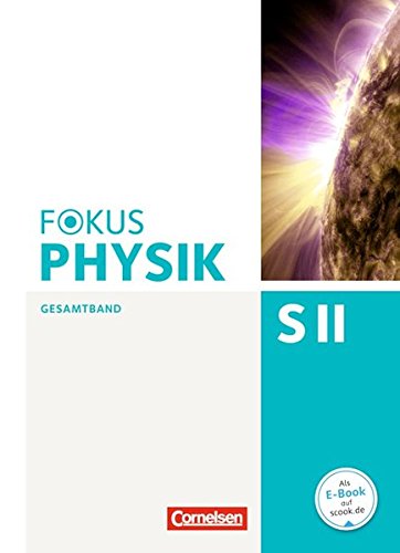 Pdf Fokus Physik Sekundarstufe Ii Gesamtband Oberstufe Schulerbuch Epub Jocelynhilary