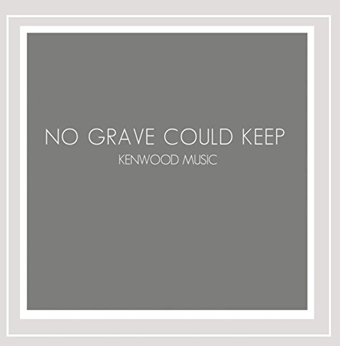 Preisvergleich Produktbild No Grave Could Keep