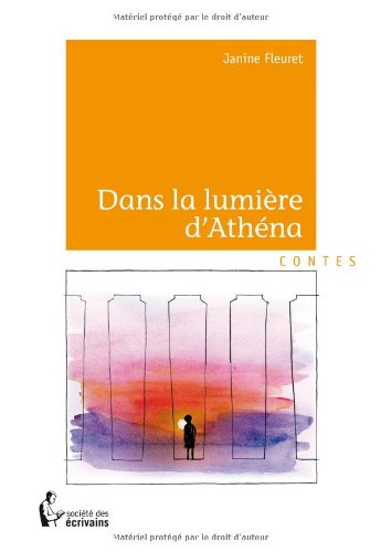 DANS LA LUMIERE D'ATHENA en ligne