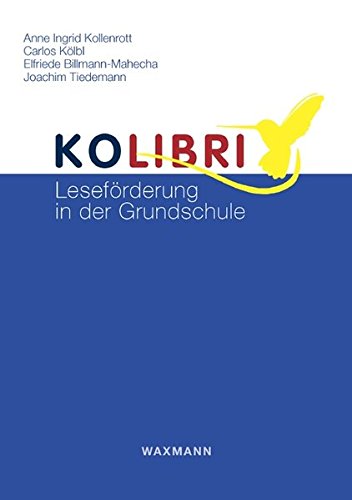Preisvergleich Produktbild KOLIBRI: Leseförderung in der Grundschule