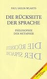 Image de Die Rückseite der Sprache: Philosophie der Metapher (Eine Analyse)