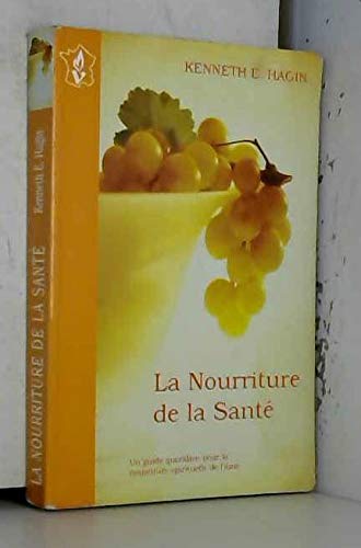 Télécharger LA NOURRITURE DE LA SANTE livre En ligne