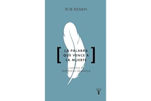 La palabra que vence a la muerte: Cuentos de verdadera grandeza (Pensamiento)
