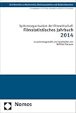 Image de Filmstatistisches Jahrbuch 2014 (Schriftenreihe Zu Medienrecht, Medienproduktion Und Medie