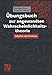 Übungsbuch zur angewandten Wahrscheinlichkeitstheorie: Aufgaben und Lösungen (German Edition) by